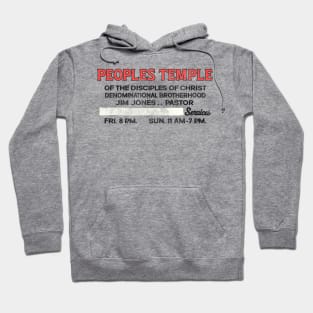 PEOPLES TEMPLE Church Sign Hoodie